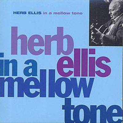HERB ELLIS - In a Mellow Tone cover 