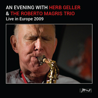 HERB GELLER - An Evening With Herb Geller & The Roberto Magris Trio cover 