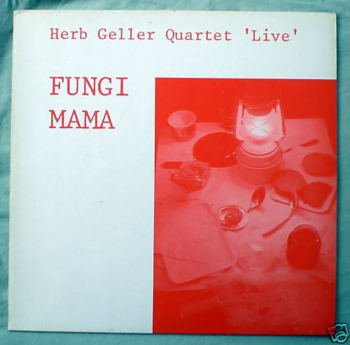 HERB GELLER - Fungi Mama cover 