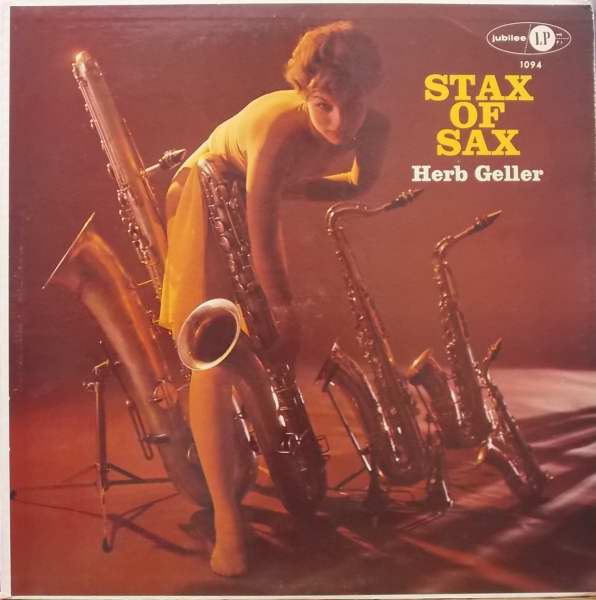 HERB GELLER - Stax of Sax cover 