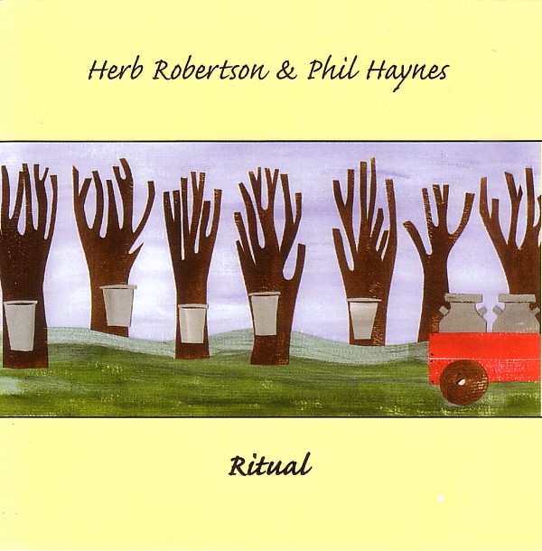 HERB ROBERTSON - Ritual (with Phil Haynes) cover 
