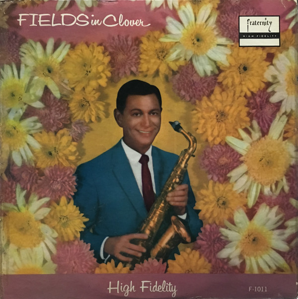 HERBIE FIELDS - Fields In Clover cover 