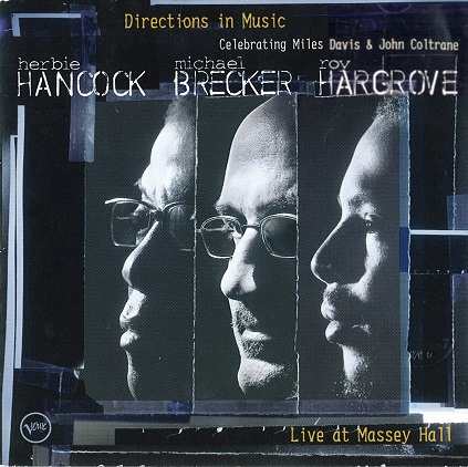 HERBIE HANCOCK - Directions in Music: Live At Massey Hall cover 