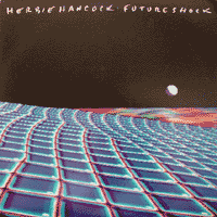 HERBIE HANCOCK - Future Shock cover 