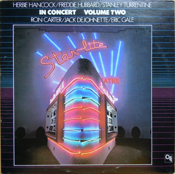 HERBIE HANCOCK - In Concert Volume 2 (Stanley Turrentine, Freddie Hubbard, Jack DeJohnette, Ron Carter, Eric Gale) cover 