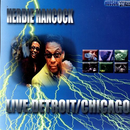 HERBIE HANCOCK - Live: Detroit/Chicago cover 