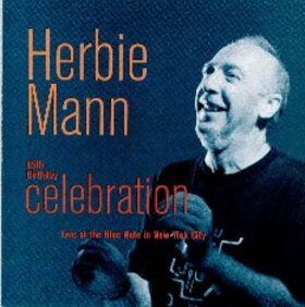 HERBIE MANN - 65th Birthday Celebration cover 