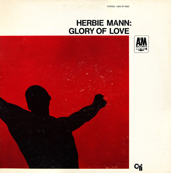 HERBIE MANN - Glory of Love cover 