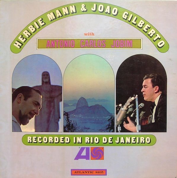 HERBIE MANN - Herbie Mann & Joao Gilberto With Antonio Carlos Jobim cover 