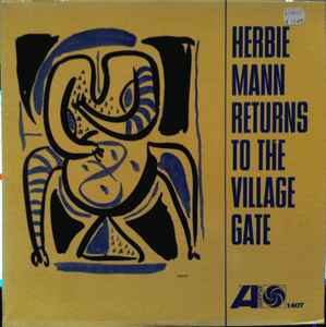 HERBIE MANN - Herbie Mann Returns To The Village Gate cover 