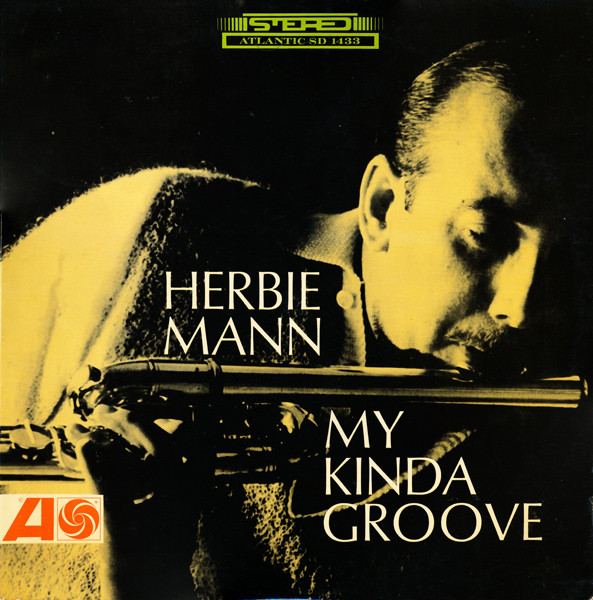 HERBIE MANN - My Kinda Groove cover 