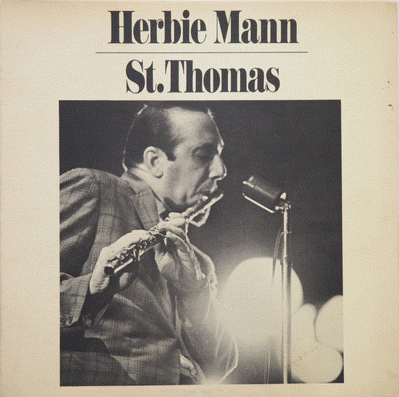HERBIE MANN - St.Thomas cover 