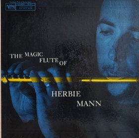 HERBIE MANN - The Magic Flute Of Herbie Mann cover 