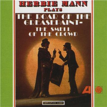 HERBIE MANN - The Roar Of The Greasepaint- The Smell Of The Crowd cover 