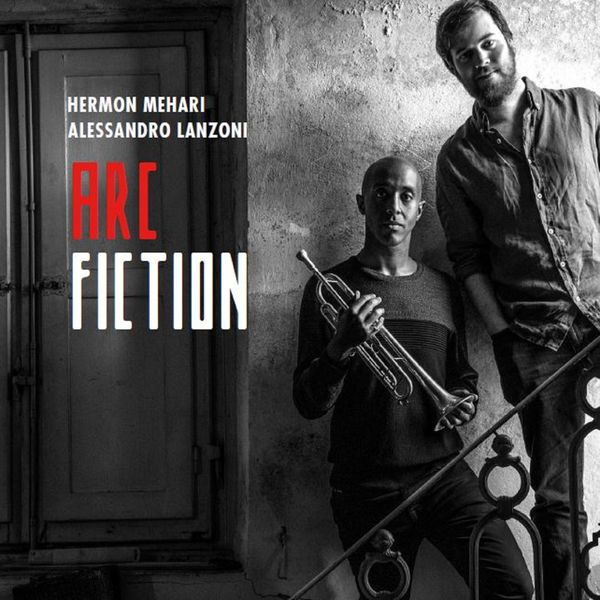 HERMON MEHARI - Hermon Mehari, Alessandro Lanzoni : Arc Fiction cover 