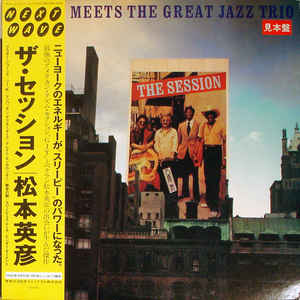 HIDEHIKO MATSUMOTO - Hidehiko Matsumoto / The Great Jazz Trio ‎: The Session / Sleepy Meets The Great Jazz Trio cover 