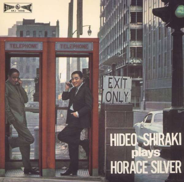 HIDEO SHIRAKI - Plays Horace Silver cover 