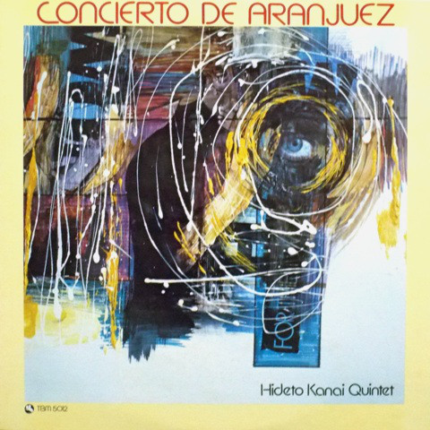 HIDETO KANAI 金井英人 - Hideto Kanai Quintet : Concierto De Aranjuez cover 