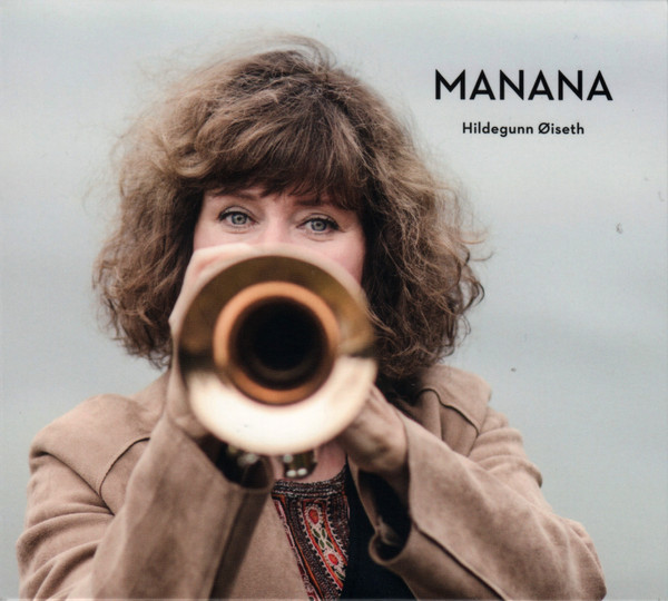 HILDEGUNN ØISETH - Manana cover 