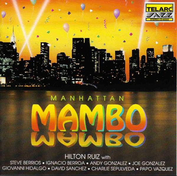 HILTON RUIZ - Manhattan Mambo (Soundtrack) cover 