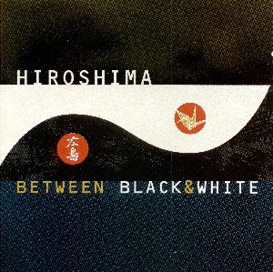 HIROSHIMA - Between Black & White cover 