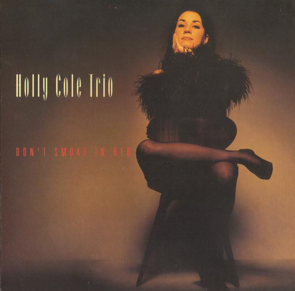 HOLLY COLE - Don't Smoke In Bed cover 