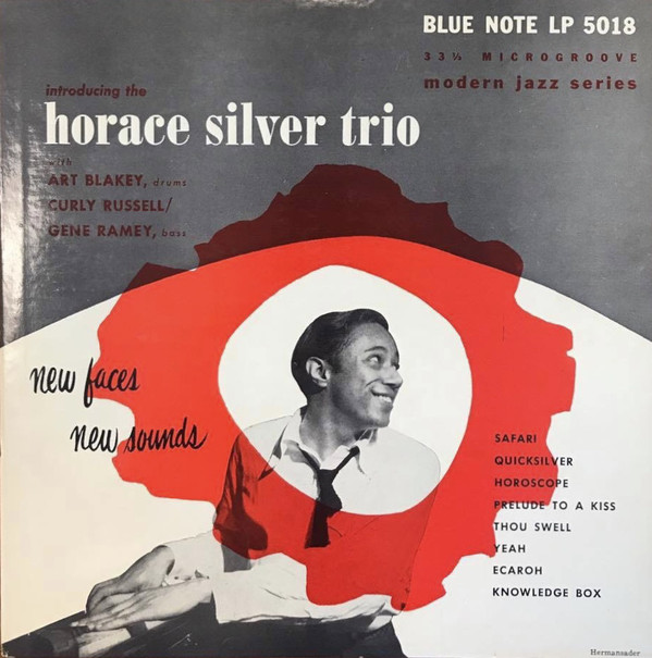HORACE SILVER - The Horace Silver Trio : New Faces - New Sounds (aka Horace Silver Trio) cover 
