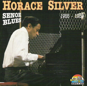 HORACE SILVER - Senor Blues: 1955-1959 cover 