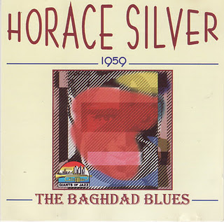 HORACE SILVER - The Baghdad Blues cover 