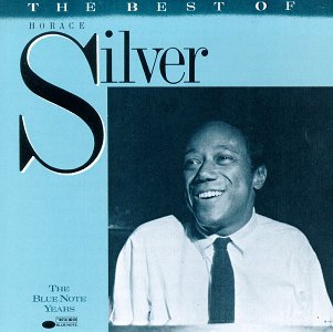 HORACE SILVER - The Best of Horace Silver cover 