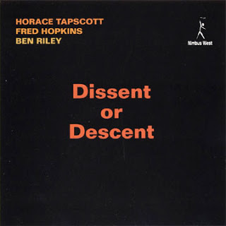 HORACE TAPSCOTT / PAN AFRIKAN PEOPLES ARKESTRA - Dissent Or Descent cover 