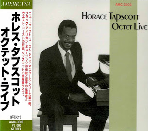 HORACE TAPSCOTT / PAN AFRIKAN PEOPLES ARKESTRA - Horace Tapscott Octet Live cover 