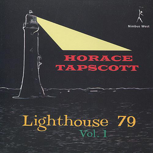 HORACE TAPSCOTT / PAN AFRIKAN PEOPLES ARKESTRA - Lighthouse 79 Vol. 1 cover 
