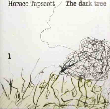 HORACE TAPSCOTT / PAN AFRIKAN PEOPLES ARKESTRA - The Dark Tree 1 cover 