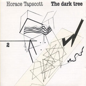 HORACE TAPSCOTT / PAN AFRIKAN PEOPLES ARKESTRA - The Dark Tree Volume 2 cover 