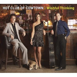 THE HOT CLUB OF COWTOWN - Wishful Thinking cover 