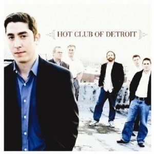 HOT CLUB OF DETROIT - Hot Club of Detroit cover 