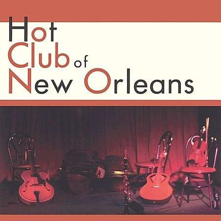 HOT CLUB OF NEW ORLEANS - Hot Club Of New Orleans cover 