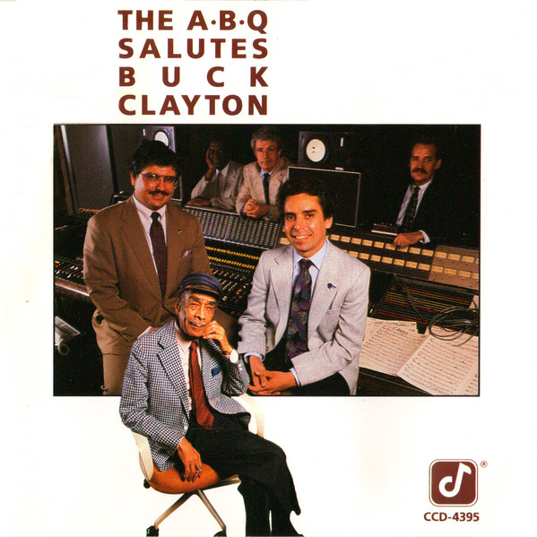 HOWARD ALDEN - The Howard Alden / Dan Barrett Quintet ‎: The ABQ Salutes Buck Clayton cover 