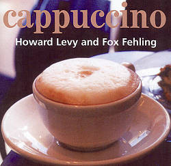 HOWARD LEVY - Cappuccino (with Fox Fehling) cover 