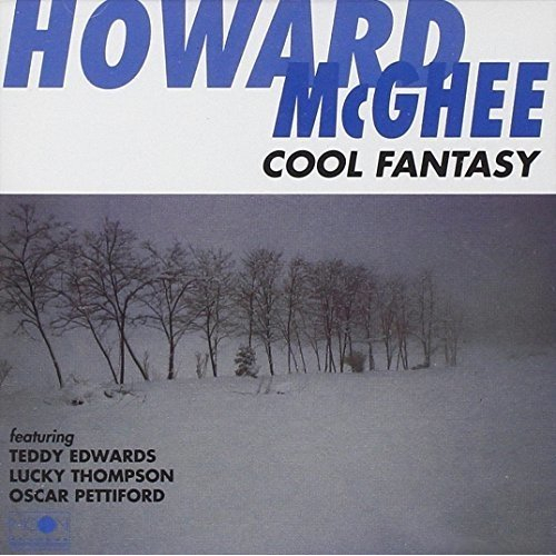 HOWARD MCGHEE - Cool Fantasy cover 