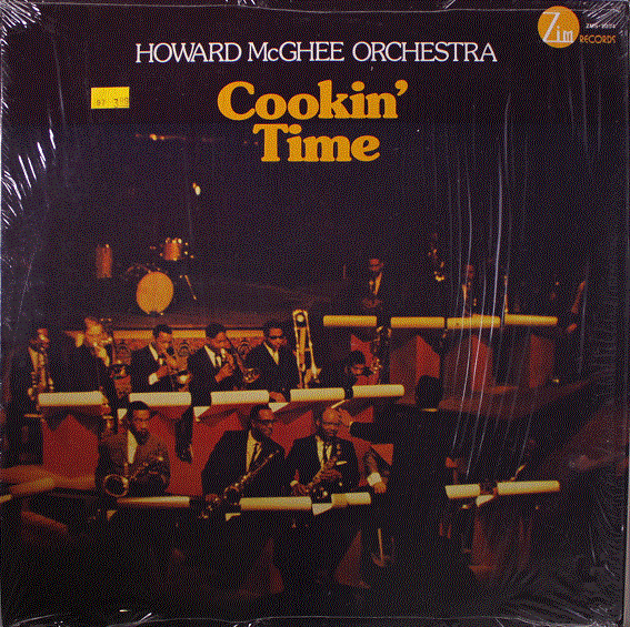 HOWARD MCGHEE - Howard McGhee Orchestra: Cookin' Time cover 
