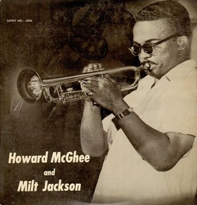 HOWARD MCGHEE - The Howard McGhee Sextet With Milt Jackson (aka The Last Word) cover 
