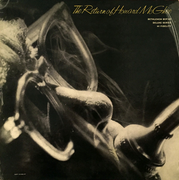 HOWARD MCGHEE - The Return of Howard McGhee (aka That Bop Thing) cover 