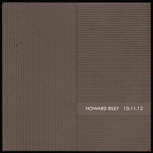 HOWARD RILEY - 10.11.12 cover 