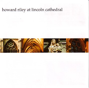 HOWARD RILEY - At Lincoln Cathedral cover 