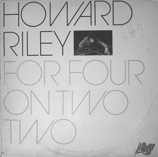 HOWARD RILEY - For Four On Two Two cover 