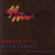 HOWARD RILEY - The Bern Concert (with Keith Tippett) cover 