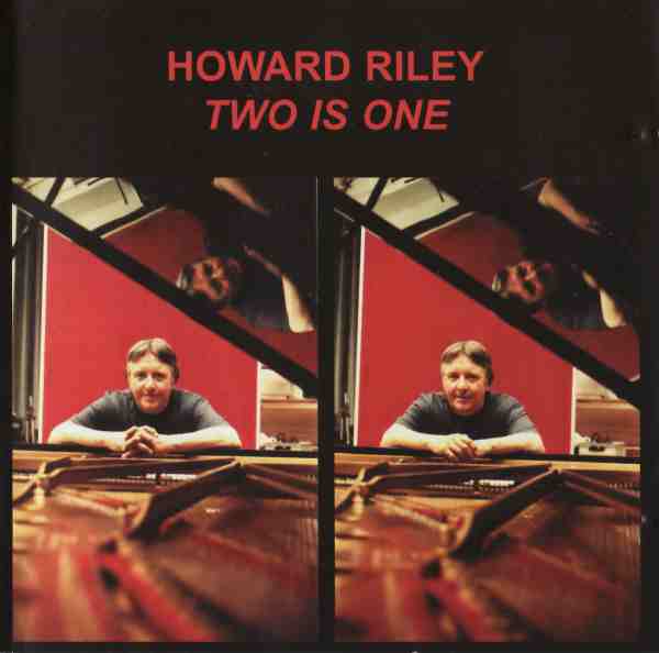 HOWARD RILEY - Two Is One cover 