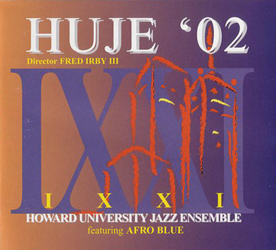 HOWARD UNIVERSITY JAZZ ENSEMBLE - '02 cover 